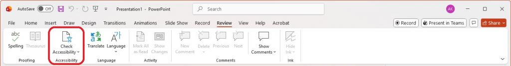 Screenshot of top toolbar in Microsoft Power Point interface in which the "Check Accessibility" option has been selected.