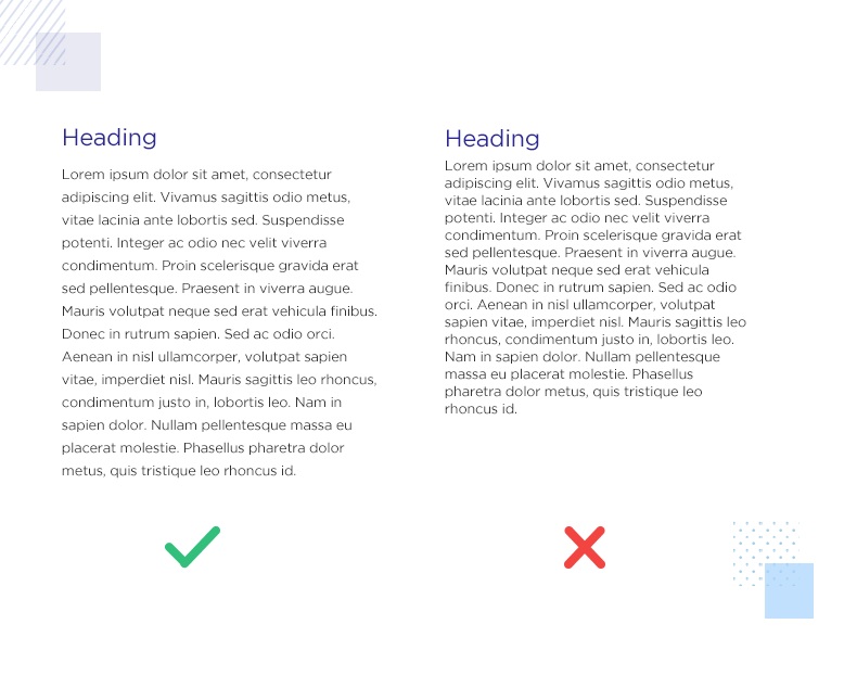 A visual example of how spreading the same text out can make it easier to view.